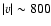 $\vert v\vert \sim800$