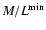 $M/L^{\rm min}$