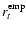 $r_t^{\rm emp}$