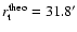 $r_{\rm t}^{\rm theo}=31.8'$