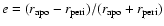 $e=(r_{\rm apo}-r_{\rm peri})/(r_{\rm apo}+r_{\rm peri})$