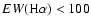 $EW({\rm
H}\alpha) < 100$