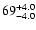 $\rm 69^{+4.0}_{-4.0}$