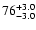 $\rm 76^{+3.0}_{-3.0}$