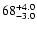 $\rm 68^{+4.0}_{-3.0}$