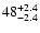 $\rm 48^{+2.4}_{-2.4}$