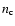 $n_{{\rm c}}$