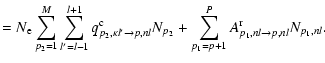 $\displaystyle = N_{\rm e}\sum_{p_2=1}^{M}\sum_{l'=l-1}^{l+1}q^{\rm c}_{p_2,\kap...
...p,nl}N_{p_2}
+\sum_{p_1=p+1}^{P}A^{\rm r}_{p_1,nl \rightarrow p,nl}N_{p_1,nl} .$