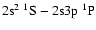 $2{\rm s}^2~^1{\rm S}-2{\rm s}3{\rm p}~^1{\rm P}$