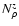 $N^{z}_{\rho}$