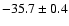 $ -3 5.7 \pm0.4$