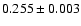 $0.255 \pm0.003$