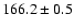 $166.2 \pm0.5$