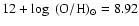 $12+\log~({\rm O/H})_{\odot} = 8.92$