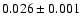 $0.026 \pm0.001$