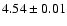 $4.54\pm0.01$