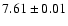 $7.61\pm0.01$