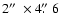 $2\hbox{$^{\prime\prime}$ }\times 4\hbox{$.\!\!^{\prime\prime}$ }6$