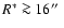 $R^*\ga 16\hbox {$^{\prime \prime }$ }$