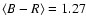 $\langle B-R \rangle = 1.27$