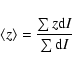 \begin{displaymath}\langle z \rangle = \frac{\sum z {\rm d}I}{\sum {\rm d}I}
\end{displaymath}