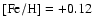$\rm [Fe/H]=+0.12$