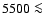 ${5500}\la$