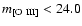 $m_{\rm [O~III]}<24.0$
