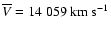 $\overline{V}= 14~059~{\rm km~s^{-1}}$