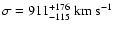 $\sigma = 911^{+176}_{-115}~{\rm km~s^{-1}}$
