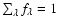 $\sum_\lambda f_\lambda = 1$