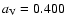 ${a}_{\rm V}=0.400$