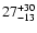 $\rm 27^{+30}_{-13}$