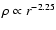 $\rho
\propto r^{-2.25}$