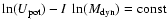 $\ln(U_{\rm pot})-I\ \ln(M_{\rm dyn})={\rm const}$