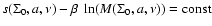 $s(\Sigma_0,a,\nu) - \beta \ \ln (M
(\Sigma_0,a,\nu))= {\rm const}$