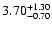 $\rm 3.70^{+1.30}_{-0.70}$