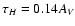 $\tau_H=0.14 A_V$