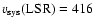 $v_{\rm sys}({\rm LSR})=416$