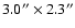 $3.0''\times 2.3''$