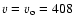 $v=v_{\rm o}=408$