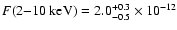 $F(2{-}10~{\rm keV}) = 2.0^{+0.3}_{-0.5}\times 10^{-12}$