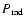$P_{\rm {rad}}$