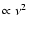 $\propto \nu^2$