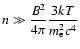 $\displaystyle n \gg \frac{B^2}{4\pi}
\frac{3kT}{m_{\rm {e}}^2 c^4}$