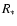 $R_{\ast}$