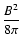 $\displaystyle \frac{B^2}{8\pi}$