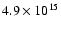 $4.9\times 10^{15}$