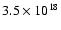 $3.5\times 10^{18}$