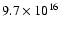 $9.7\times 10^{16}$